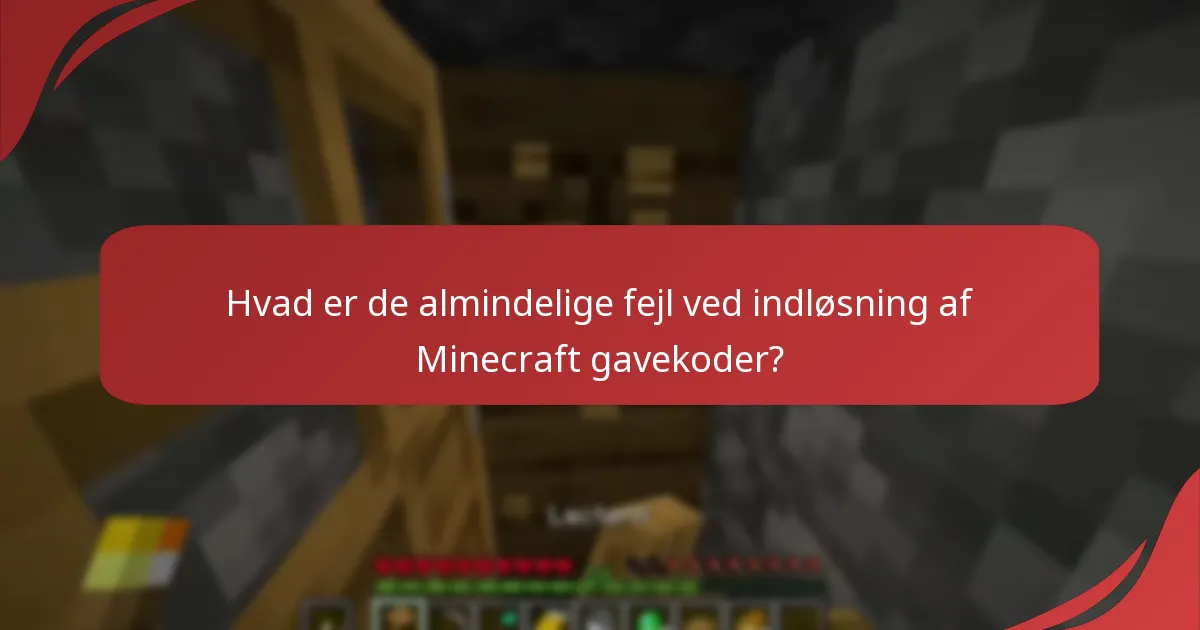 Hvad er de regionale restriktioner for indløsning af Minecraft gavekoder?