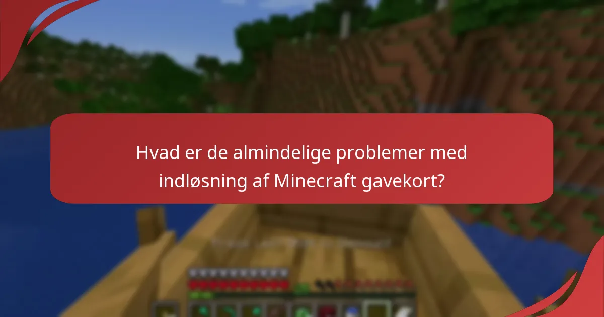 Hvad har jeg brug for for at knytte min Minecraft-konto til gavekortindløsning?