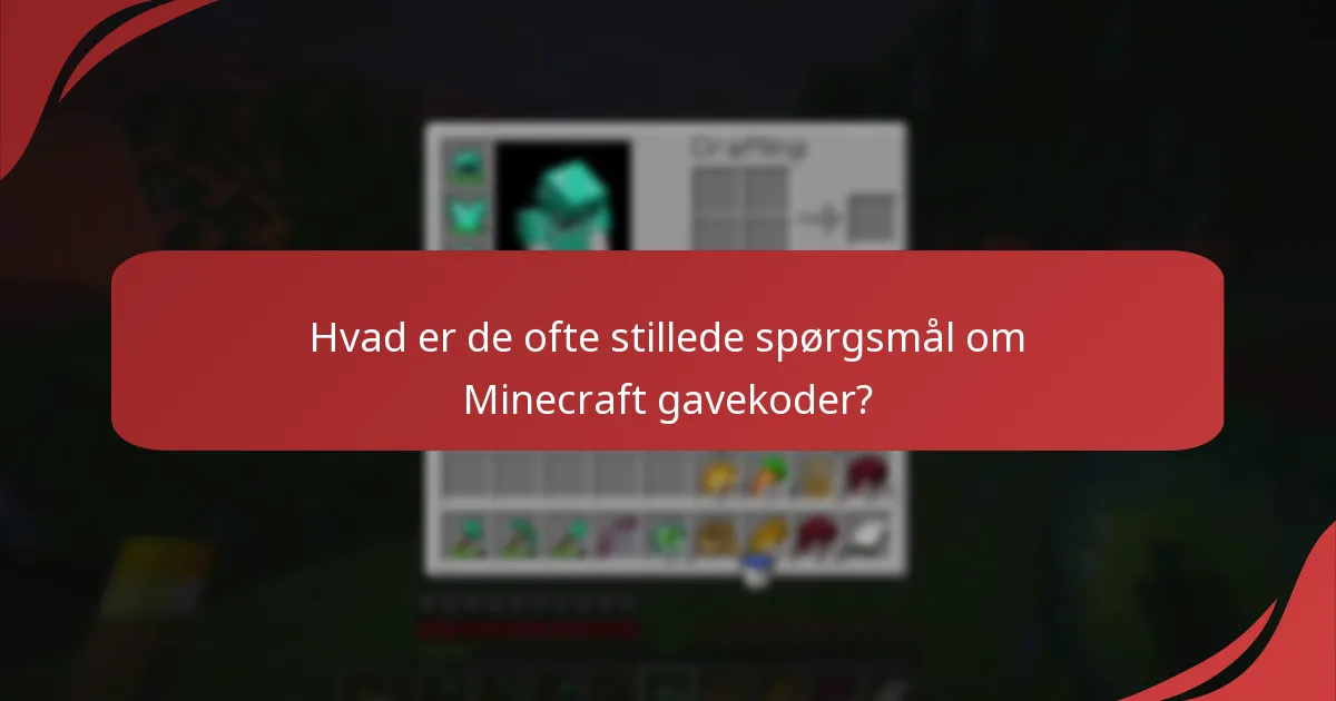 Hvilke enheder er kompatible med Minecraft gavekoder?