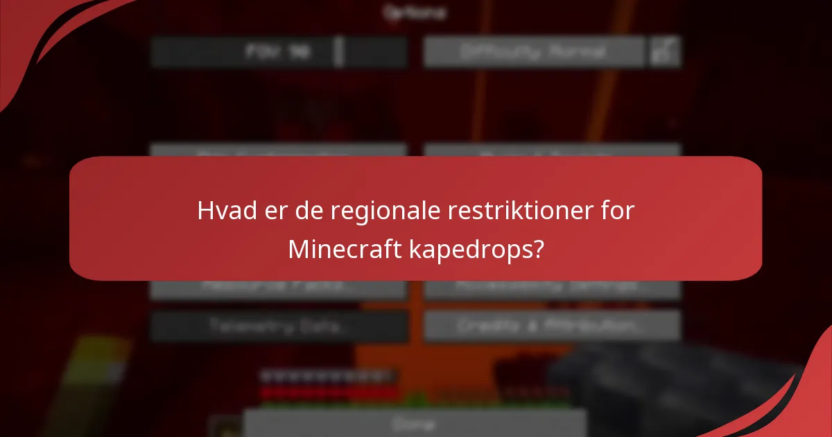 Hvad er berettigelseskriterierne for at modtage en Minecraft kappe?