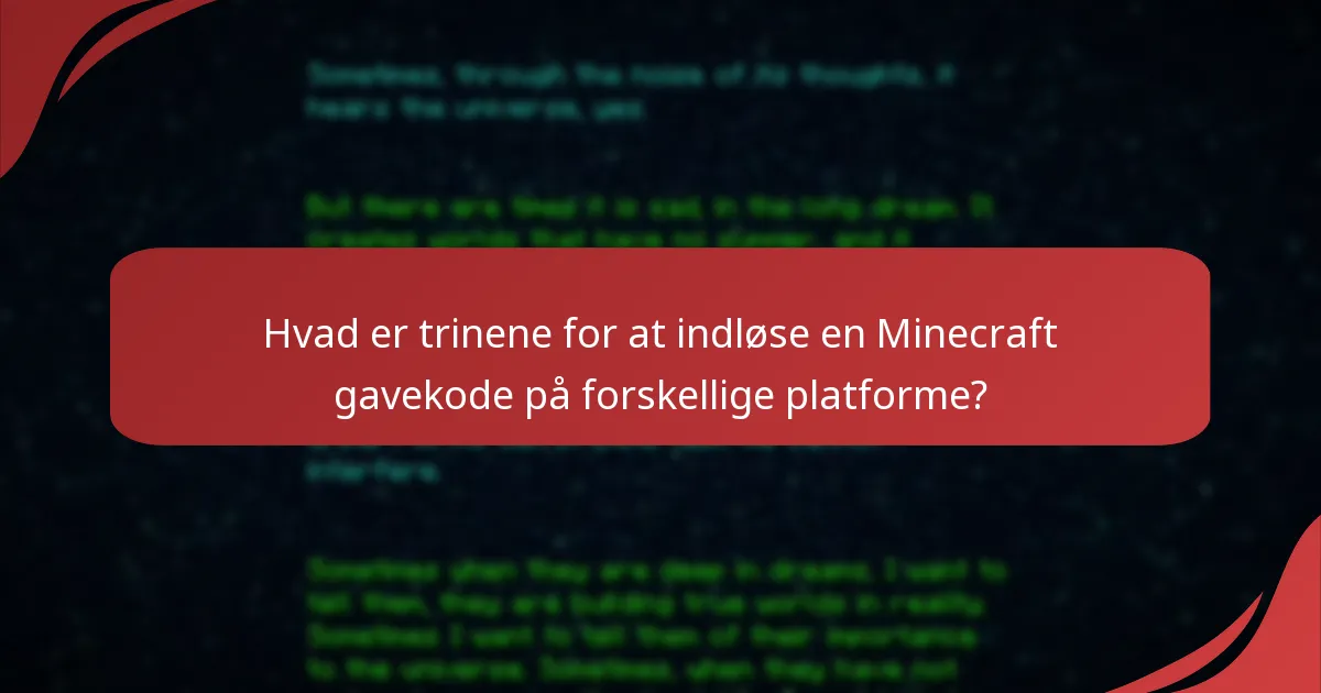 Hvilke fejlfindingstips kan hjælpe med indløsning af Minecraft gavekoder?