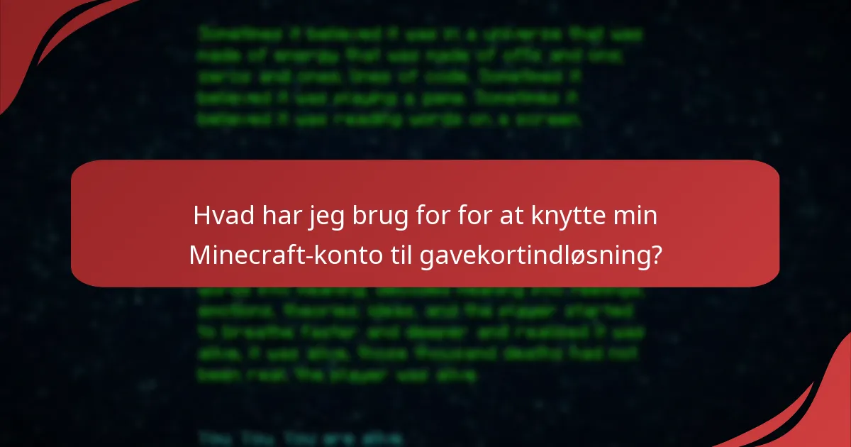 Hvad er de almindelige problemer med indløsning af Minecraft gavekort?
