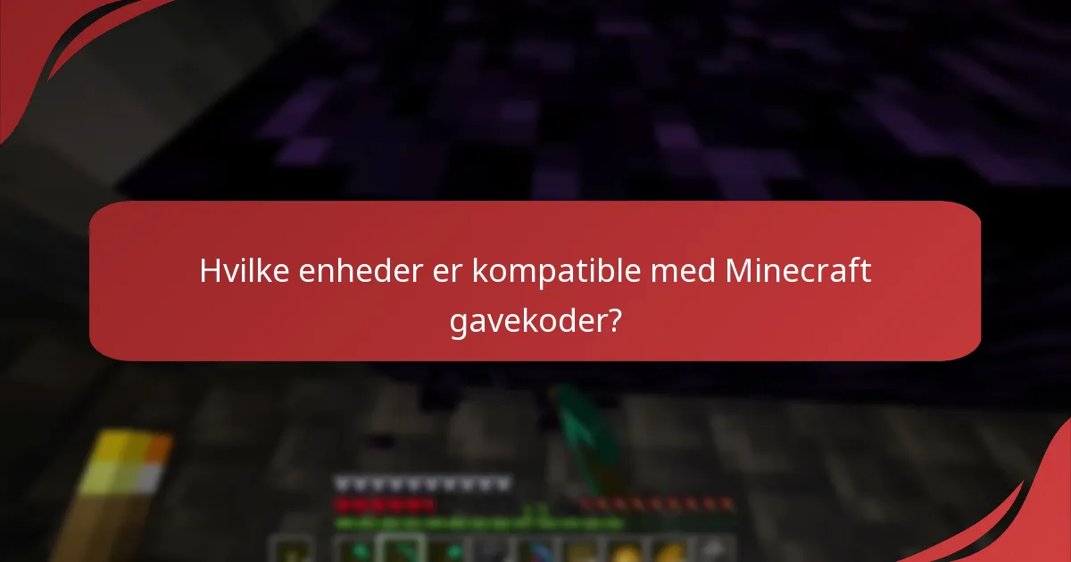 Hvilket ekstra indhold er inkluderet med Minecraft gavekoder?