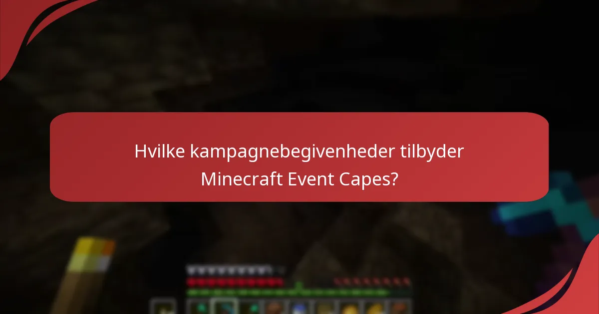 Hvordan man opnår Minecraft Event Capes?