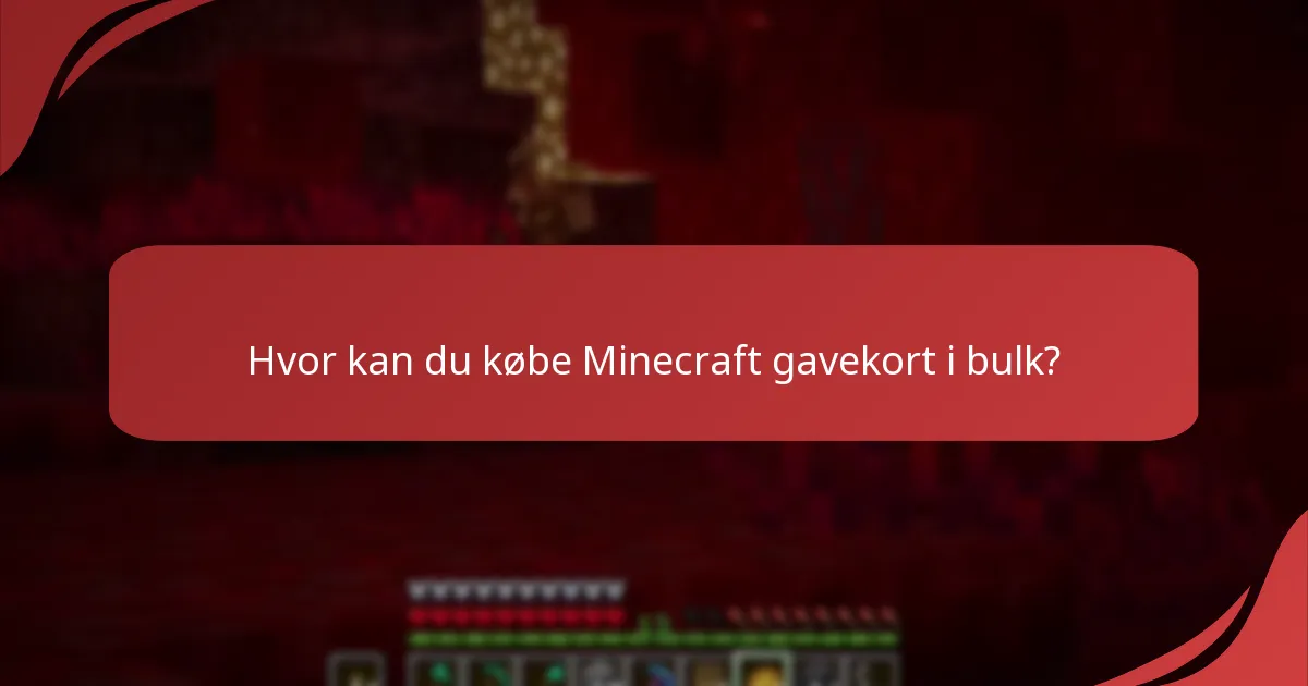 Hvor kan du købe Minecraft gavekort i bulk?