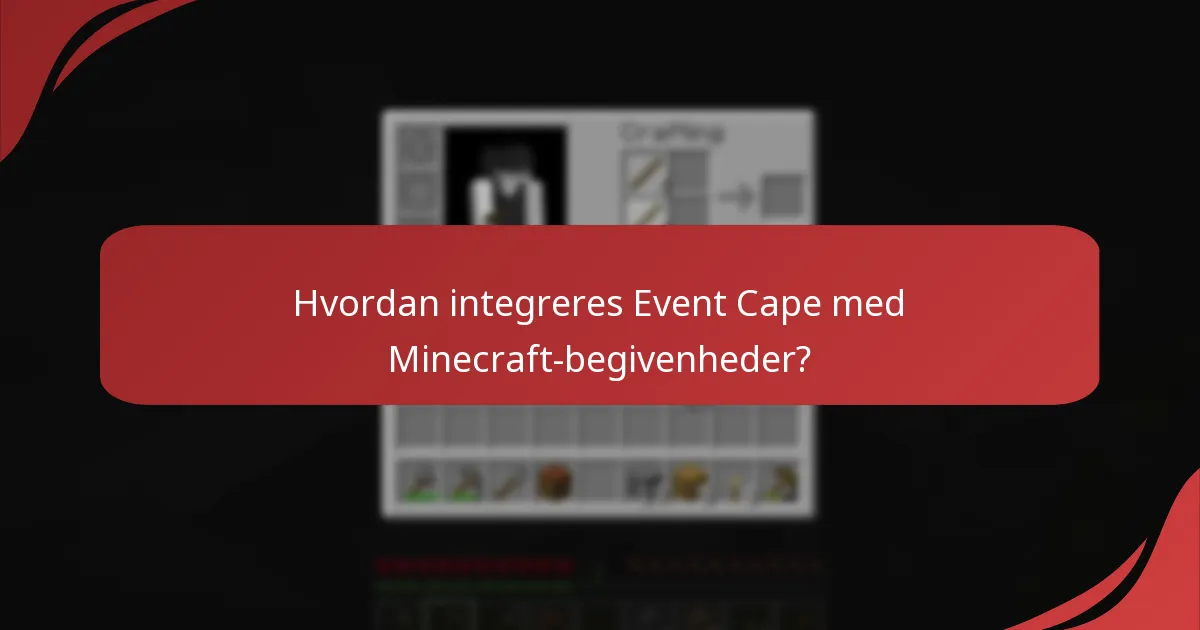 Hvordan adskiller Event Cape sig fra andre in-game genstande?